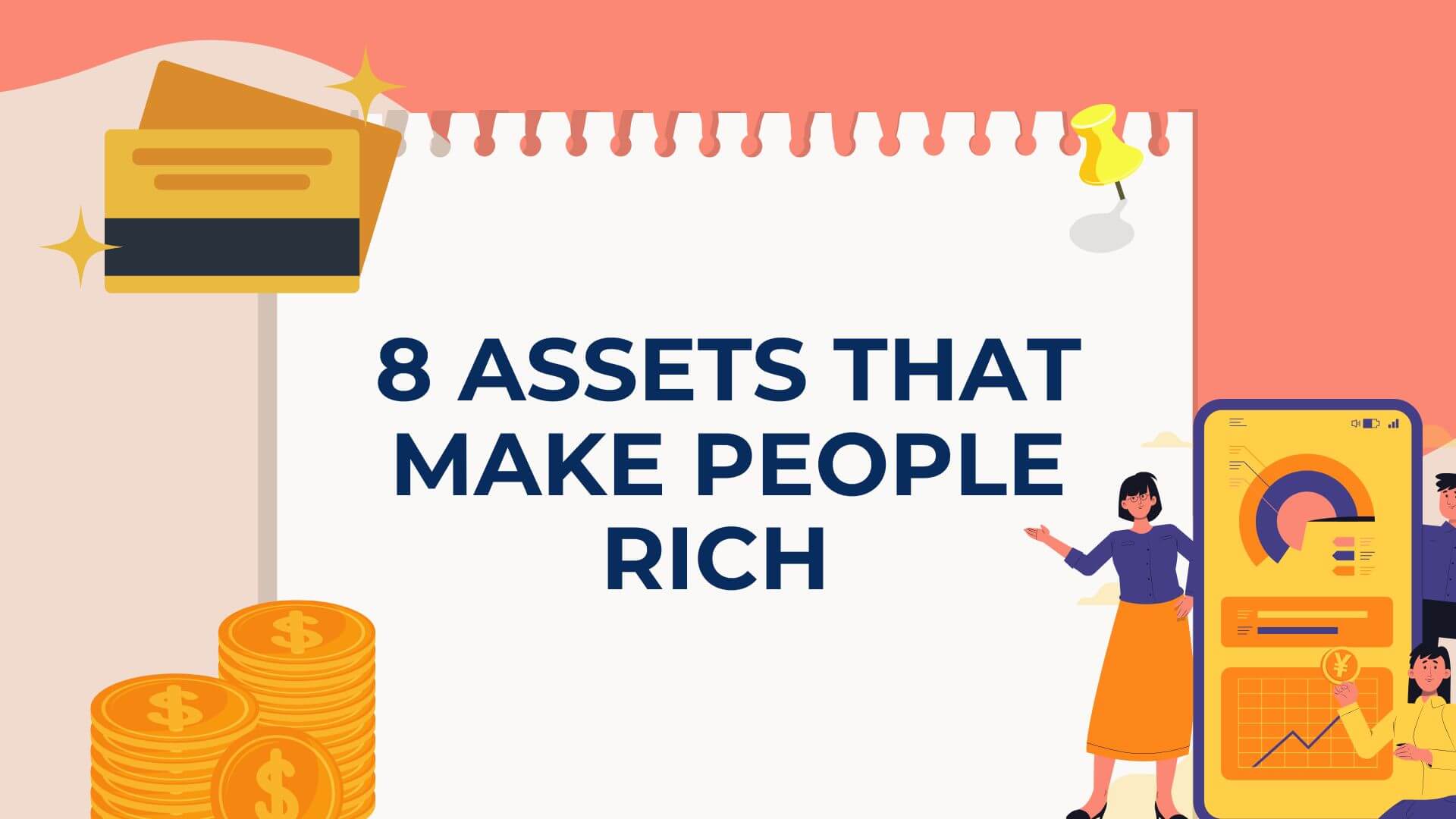 8 Assets That Make People Rich and Never Work Again