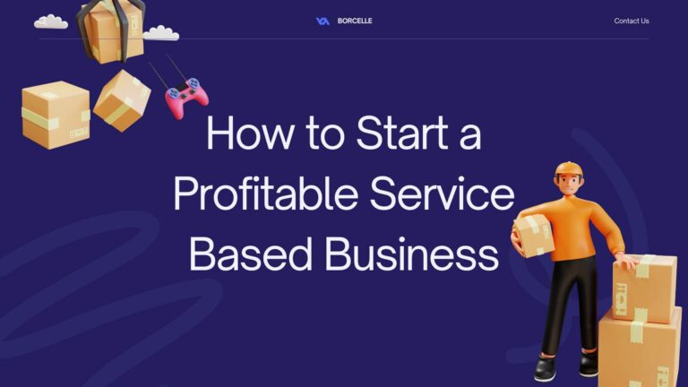 How to Start a Profitable Service Based Business