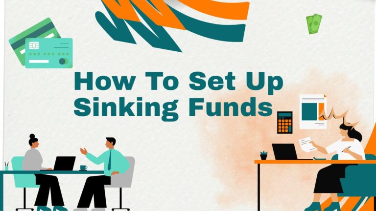 How To Set Up Sinking Funds 
