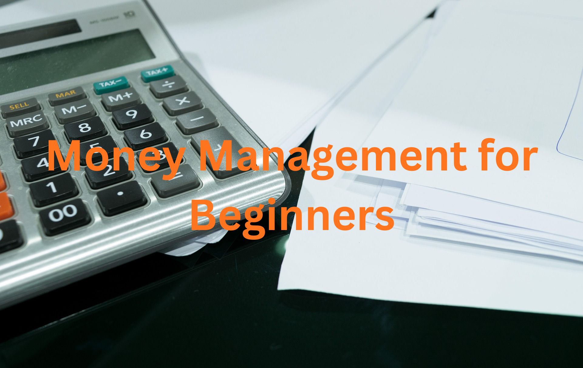 Money management